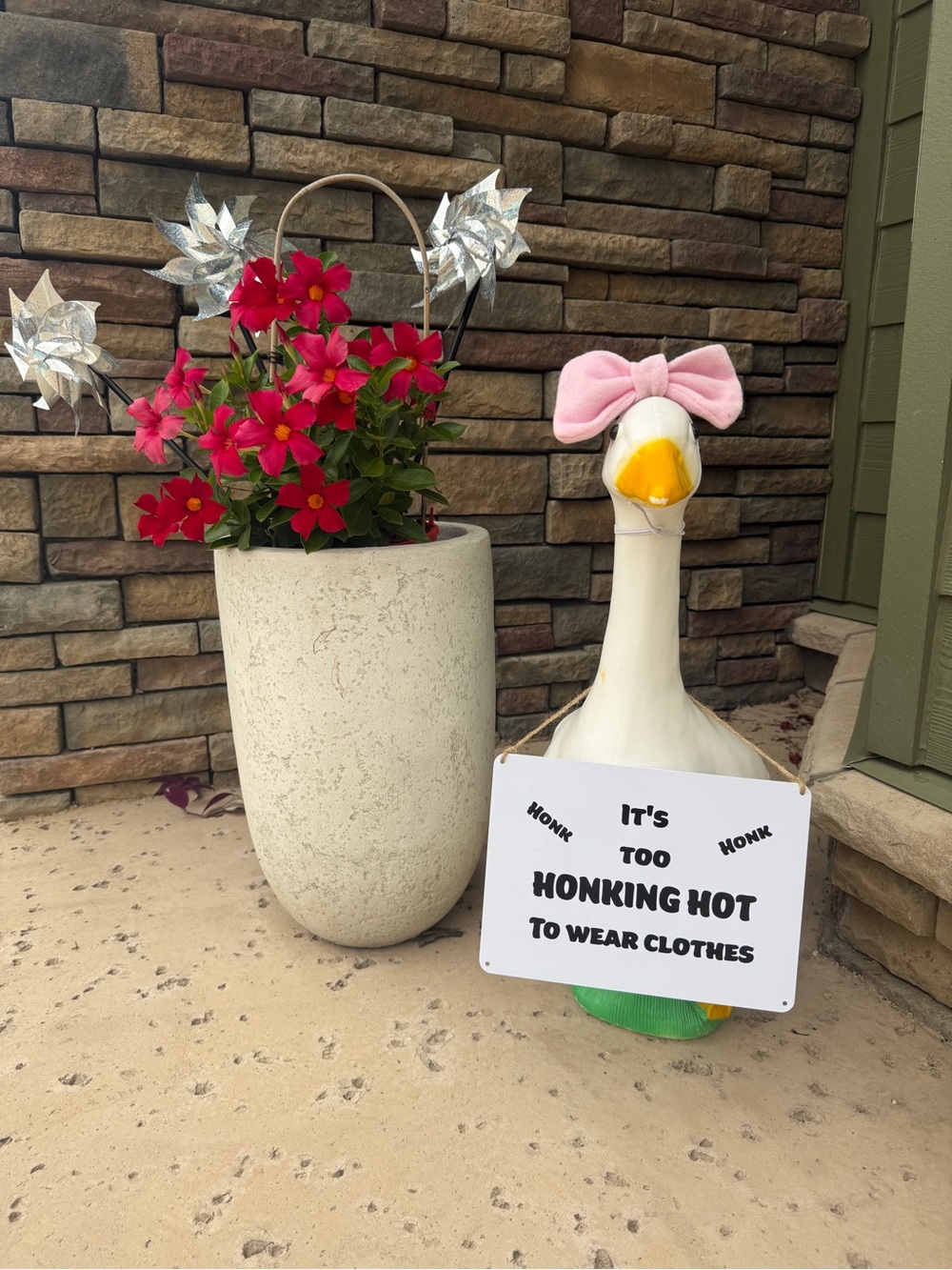 Sign only for Porch Goose. Plastic sign “It’s too honking hot to wear clothes”